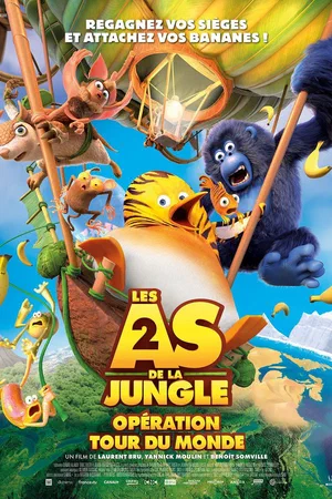 Les As de la jungle 2 : Opération tour du monde